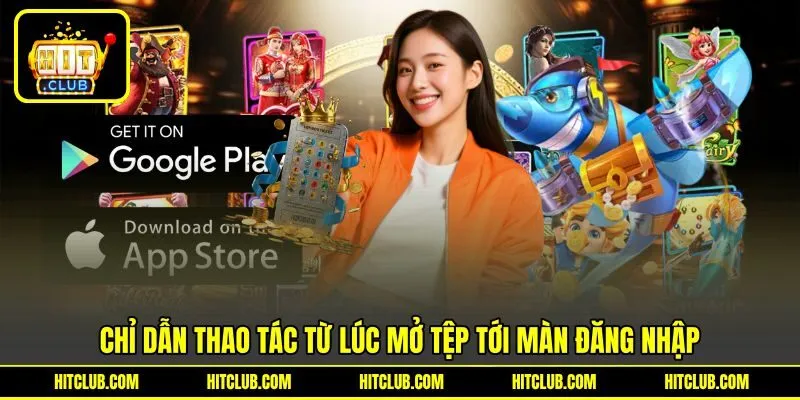 Chỉ dẫn thao tác từ lúc mở tệp tới màn đăng nhập Chỉ dẫn thao tác từ lúc mở tệp tới màn đăng nhập